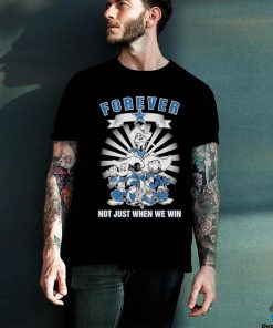 Official Official Disney Dallas Cowboys Forever Not Just When We Win Shirt