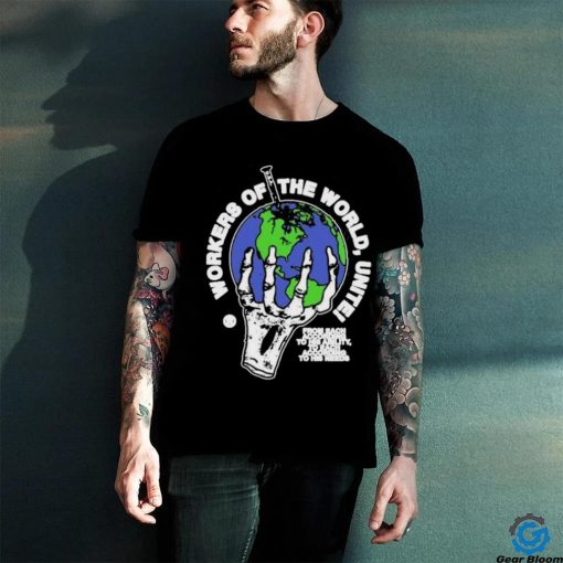 Official Official Hasan Piker Workers Of The World Unite T Shirt