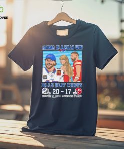 Official Official Official Karma Is A Bills Win Buffalo Bills Beat Kansas City Chiefs 20 – 17 December 10, 2023 shirt