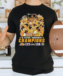 Official Official Official NBA In Season Tournament Champions 2023 Los Angeles Lakers 123 109 Indiana Pacers Shirt