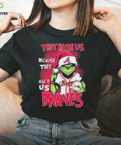 Official Official Official The Grinch They Hate Us Because They Ain’t Us Atlanta Braves Christmas Shirt