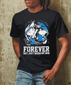 Official Official Snoopy And Charlie Brown Dallas Mavericks Forever Not Just When We Win Shirt