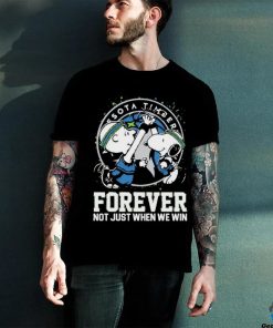 Official Official Snoopy And Charlie Brown Minnesota Timberwolves Forever Not Just When We Win Shirt