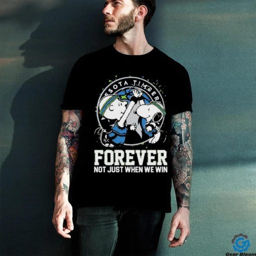 Official Official Snoopy And Charlie Brown Minnesota Timberwolves Forever Not Just When We Win Shirt