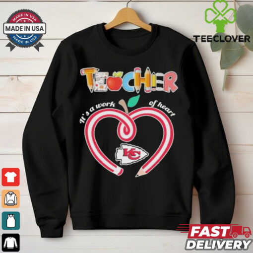 Official Official Teacher It’s A Work Of Heart Kansas City Chiefs Shirt