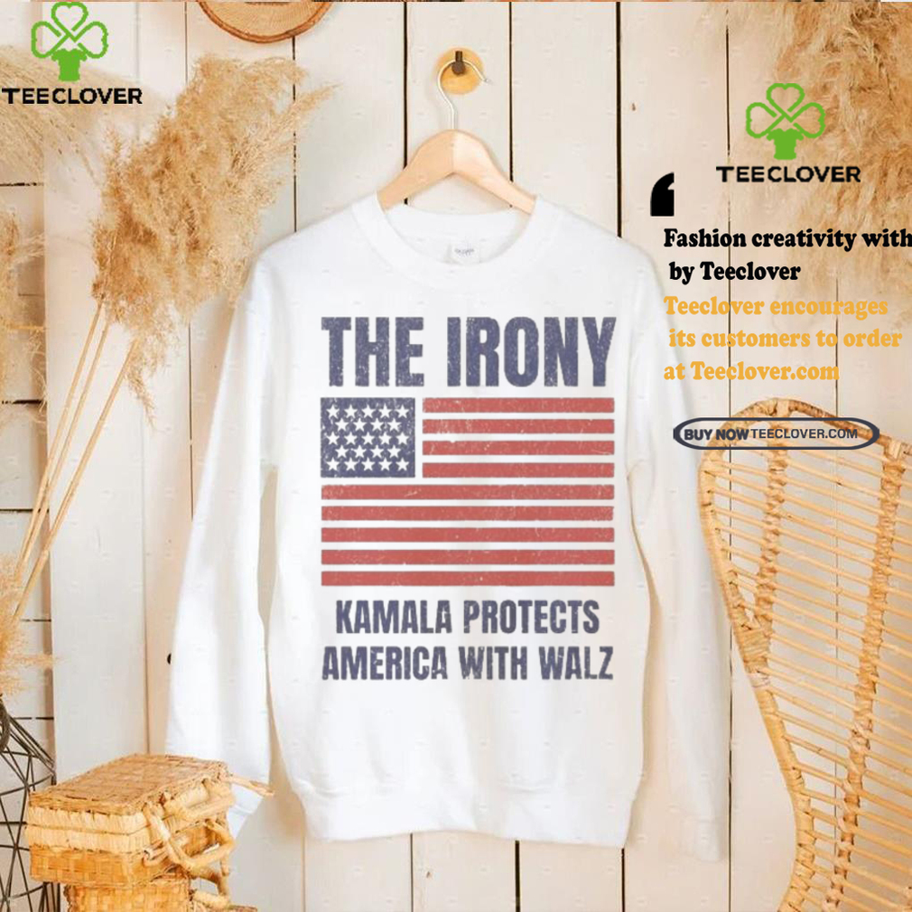 Official Official The Irony Kamala Protects America With Walz American Flag Shirt Official Official The Irony Kamala Protects America With Walz American Flag Shirt