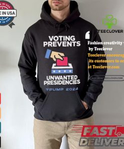 Official Official Voting Prevents Unwanted Presidencies Trump 2024 Shirt