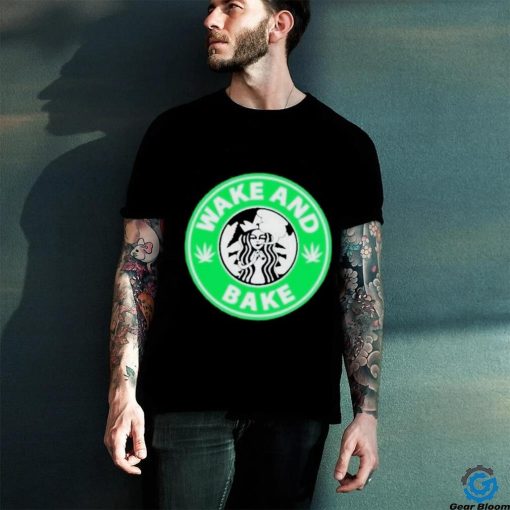 Official Official Wake And Bake Starbucks Weed T Shirt