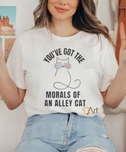 Official Official You’ve Got The Morals Of An Alley Cat T Shirt