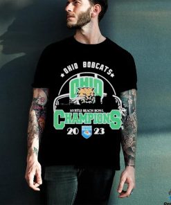 Official Ohio Bobcats Are The Myrtle Beach Bowl 2023 Champions T Shirt