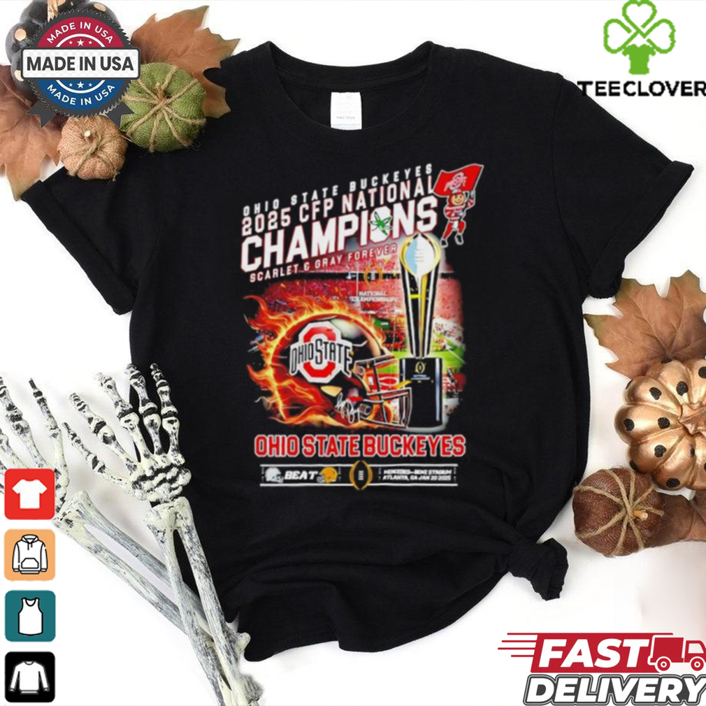 Official Ohio State Buckeyes 2025 CFP National Champions Scarlet and Gray Forever shirt Official Ohio State Buckeyes 2025 CFP National Champions Scarlet and Gray Forever shirt