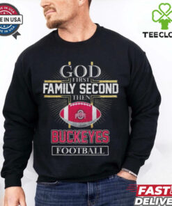 Official Ohio State Buckeyes God First Family Second Then Buckeyes Football Logo 2025 Shirt
