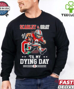 Official Ohio State Buckeyes Scarlet And Gray Til My Dying Day T Shirt 1 Official Ohio State Buckeyes Scarlet And Gray Til My Dying Day T Shirt