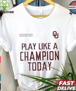 Official Oklahoma Sooners play like a champion today shirt