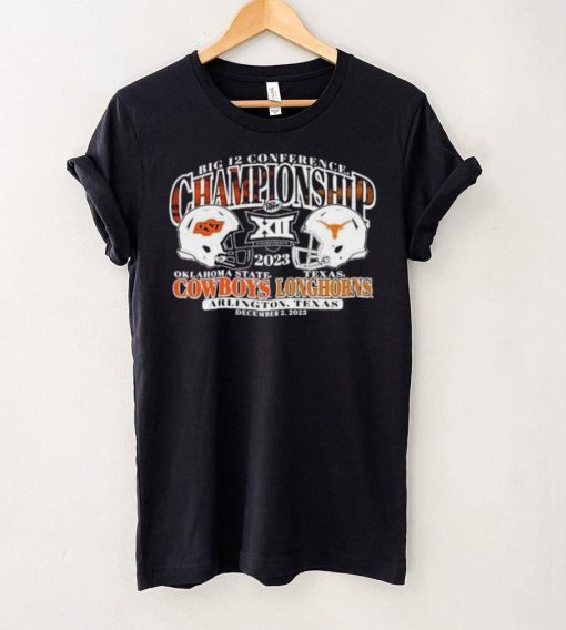 Official Oklahoma State Cowboys Vs Texas Longhorns 2023 Big 12 Conference Championship Bound Head To Head Shirt