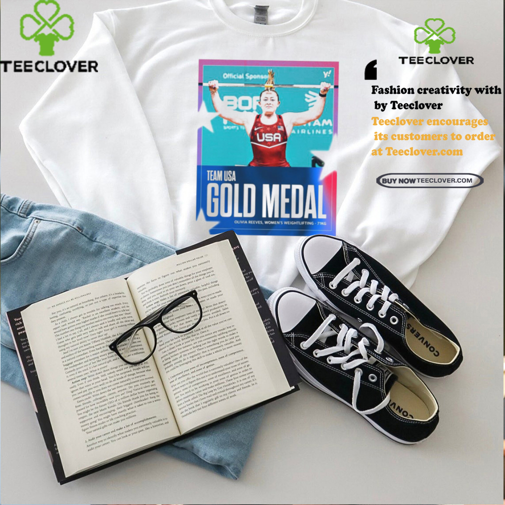 Official Olivia Reeves Team USA Gold Medal Women’s Weightlifting 71kg Paris Olympic 2024 Poster t shirt Official Olivia Reeves Team USA Gold Medal Women’s Weightlifting 71kg Paris Olympic 2024 Poster t shirt