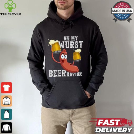 Official On my wurst behavior beer schnitzel oktoberfest costume T shirt