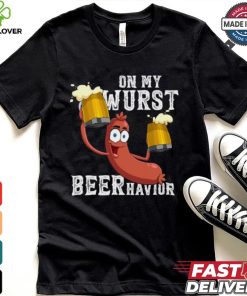 Official On my wurst behavior beer schnitzel oktoberfest costume T shirt