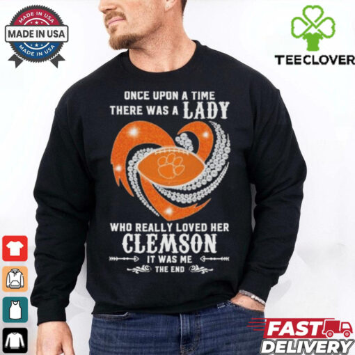 Official Once Upon A Time There Was A Lady Who Really Loved Her Clemson Tigers Diamonds Shirt