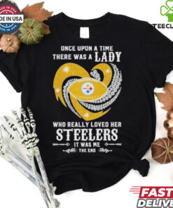 Official Once Upon A Time There Was A Lady Who Really Loved Her Pittsburgh Steelers Diamonds Shirt