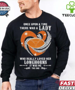 Official Once Upon A Time There Was A Lady Who Really Loved Her Texas Longhorns Diamonds Shirt