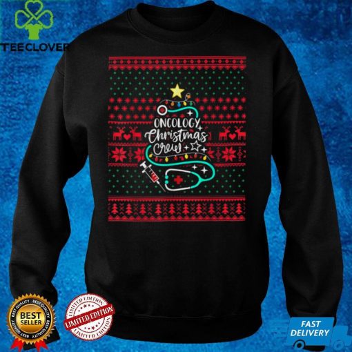 Official Oncology Christmas Crew Oncology Nurse Ugly Christmas Tee Sweater Shirt