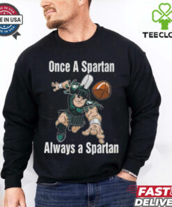 Official One A Spartan Always A Spartan Michigan State Spartans Basketball 2024 Shirt