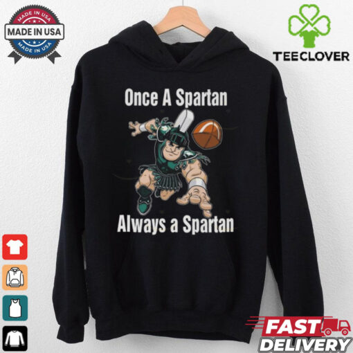 Official One A Spartan Always A Spartan Michigan State Spartans Basketball 2024 Shirt