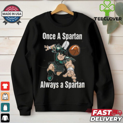 Official One A Spartan Always A Spartan Michigan State Spartans Basketball 2024 Shirt