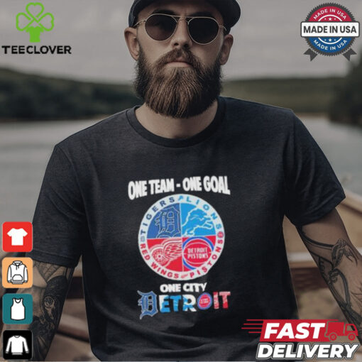 Official One team one goal one city Detroit sports Detroit Lions, Pistons, Red Wings and Tigers logo t shirt