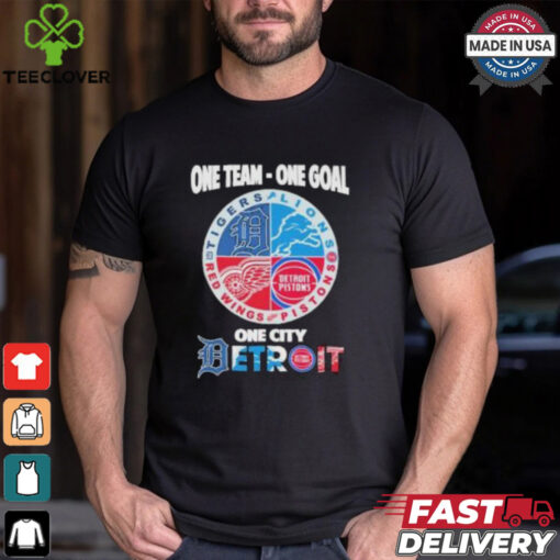 Official One team one goal one city Detroit sports Detroit Lions, Pistons, Red Wings and Tigers logo t shirt