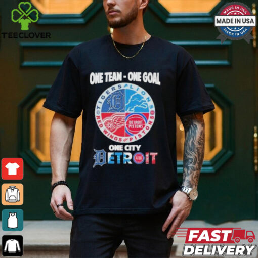 Official One team one goal one city Detroit sports Detroit Lions, Pistons, Red Wings and Tigers logo t shirt