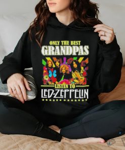 Official Only The Best Grandpas Listen To Led Zeppelin Shirt