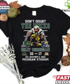 Official Oregon Ducks Don’t Doubt The Ducks Beat Michigan Wolverines 2024 Shirt 2 Official Oregon Ducks Don’t Doubt The Ducks Beat Michigan Wolverines 2024 Shirt
