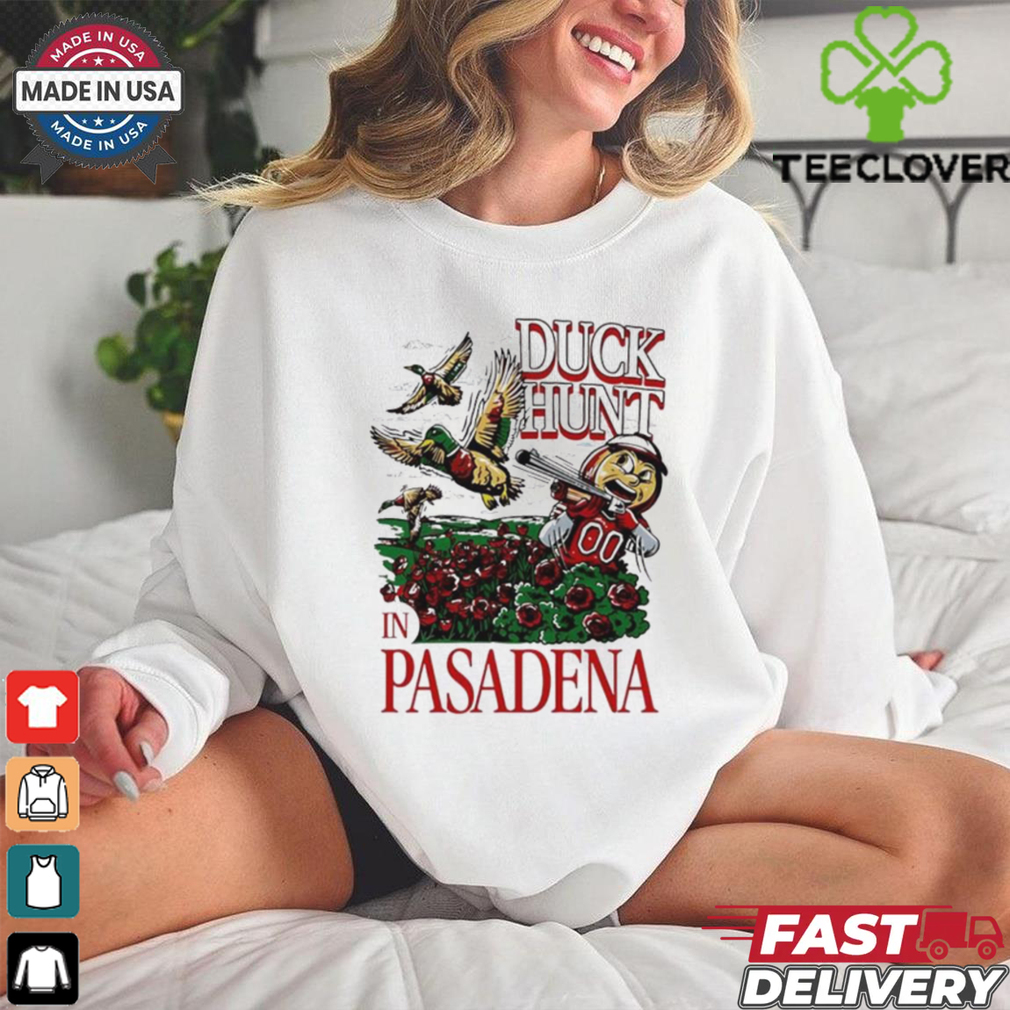 Official Oregon Ohio Rose Bowl Duck Hunt In Pasadena Shirt Official Oregon Ohio Rose Bowl Duck Hunt In Pasadena Shirt