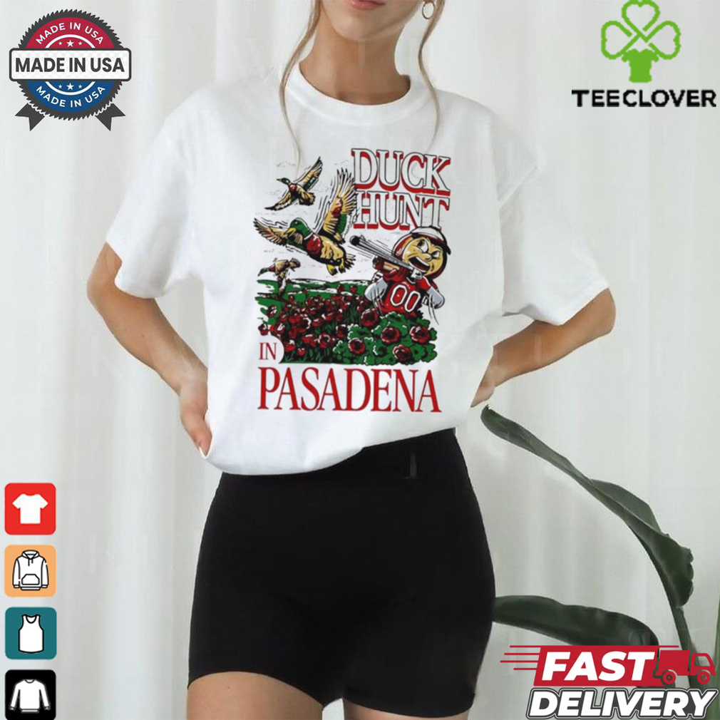 Official Oregon Ohio Rose Bowl Duck Hunt In Pasadena Shirt Official Oregon Ohio Rose Bowl Duck Hunt In Pasadena Shirt