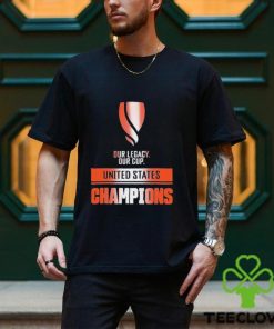 Official Our Legacy Our Cup United States Champions Shirt