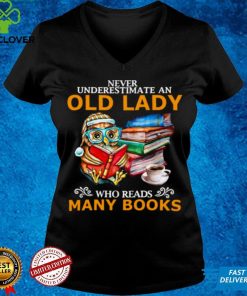 Official Owl Never Underestimate An Old Lady Who Reads Many Books T shirt hoodie, sweater shirt