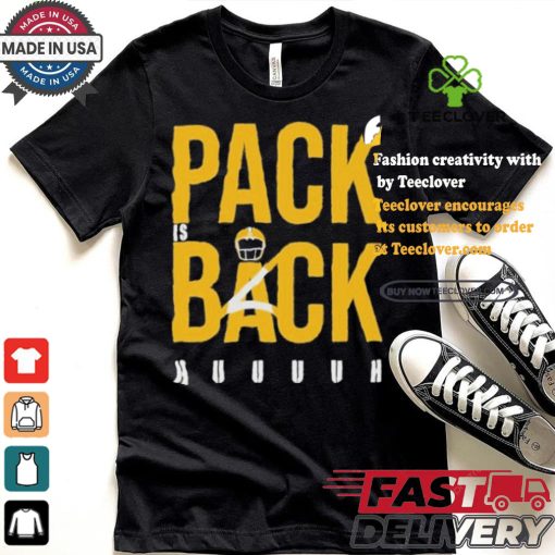 Official Pack is Back Huuuh Shirt
