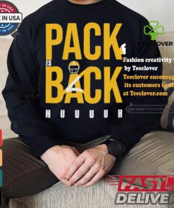 Official Pack is Back Huuuh Shirt