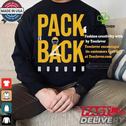 Official Pack is Back Huuuh Shirt