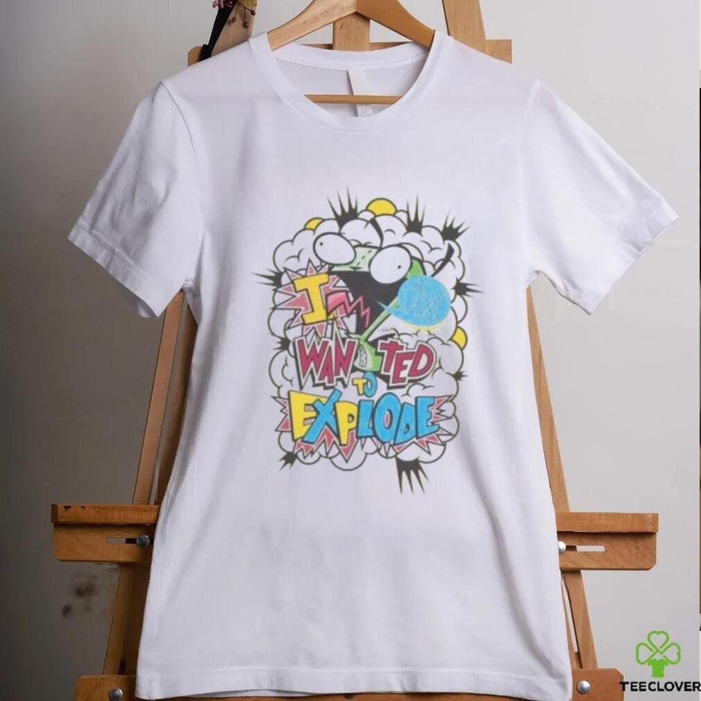 Official Paramount Merch Store Invader Zim I Wanted To Explode Adult shirt Official Paramount Merch Store Invader Zim I Wanted To Explode Adult shirt