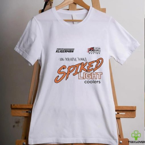 Official Parker Kligerman Big Machine Racing Big Machine Vodka Spiked Light Coolers T shirt