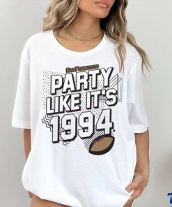 Official Party Like It’s 1994 San Francisco Football shirt