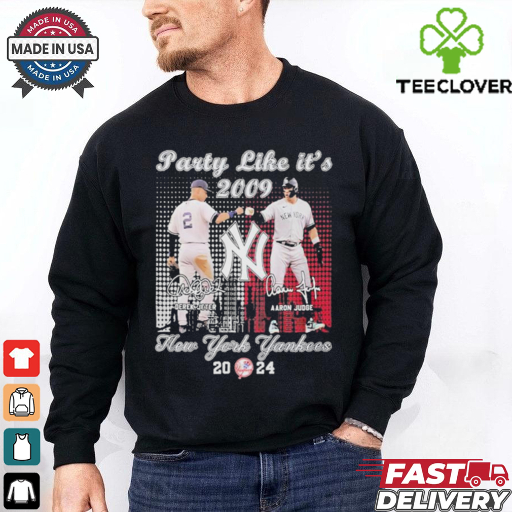 Official Party Like It’s 2009 Yankees Derek Jeter Aaron Judge Shirt Official Party Like It’s 2009 Yankees Derek Jeter Aaron Judge Shirt