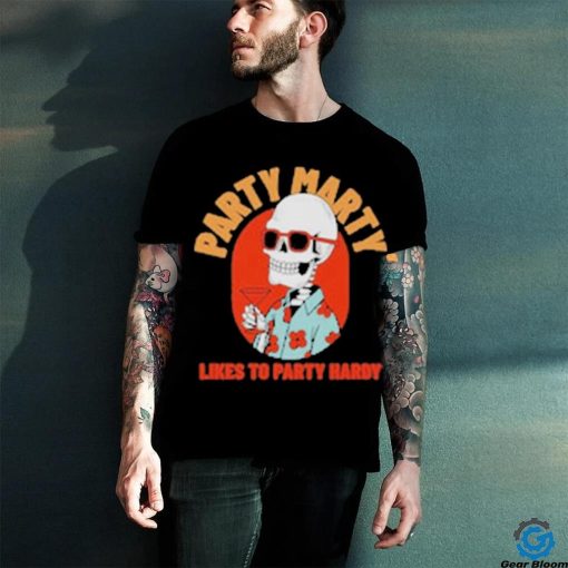 Official Party Marty Likes To Party Hardy Shirt