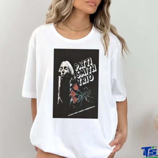 Official Patti Smith Trio Oct 1 2024 Pappy + Harriet’s Pioneertown CA Poster shirt
