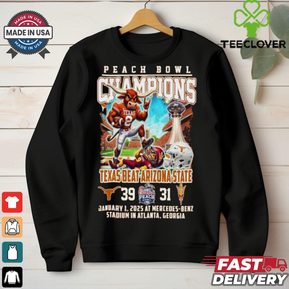 Official Peach Bowl Champions For Texas Beat Arizona State Mascot Shirt Official Peach Bowl Champions For Texas Beat Arizona State Mascot Shirt