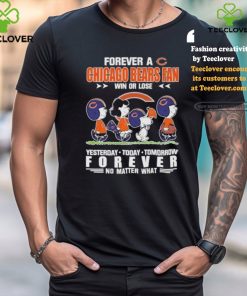 Official Peanuts Characters Walking Forever A Chicago Bears Fan Win Or Lose Yesterday Today Tomorrow Forever No Matter What Shirt