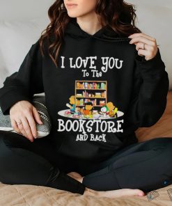 Official Peanuts I Love You To The Bookstore And Back Shirt